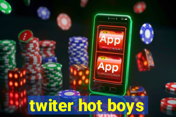 twiter hot boys